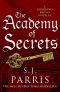 [Giordano Bruno 01] • The Academy of Secrets